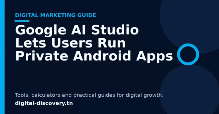 Home 3 Google AI Studio Lets Users Run Private Android Apps